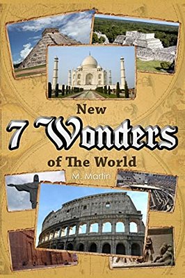 7 New Wonders Of The World-..