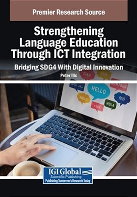 Strengthening Language Education Through Ict Integration: Bridging SDG4 With Digital Innovation-..