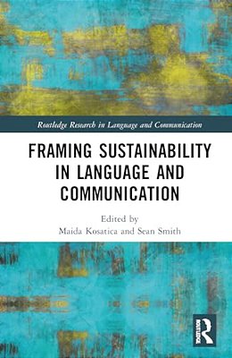 Framing Sustainability In Language And Communication-..