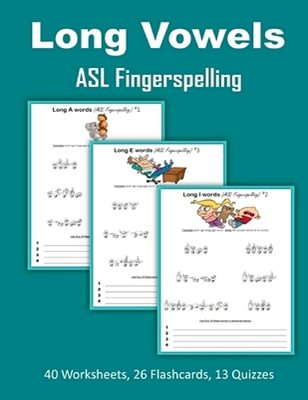 Long Vowels - Asl Fingerspelling-..
