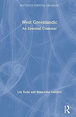 West Greenlandic: An Essential Grammar-..