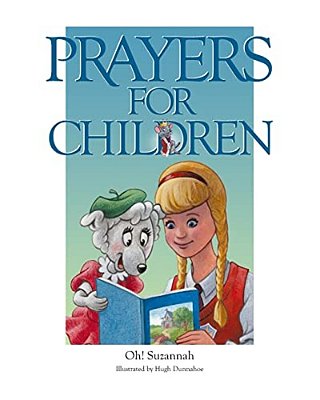 Prayers For Children: Sunshine Meadows-..