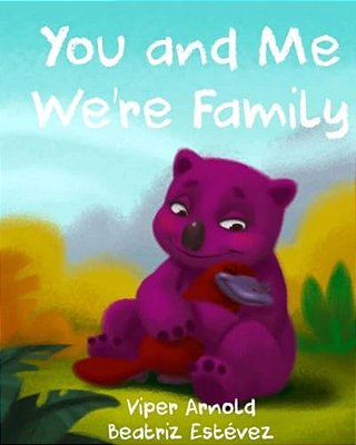 You And Me We'Re Family-..