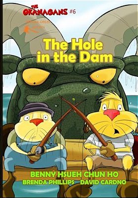 The Hole In The Dam (The Okanagans, No. 6) Special Color Edition-..