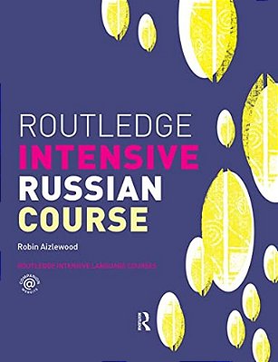 Routledge Intensive Russian Course-..