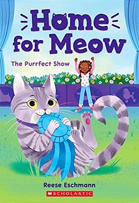 The Purrfect Show (Home For Meow #1)-..