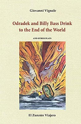 Odradek And Billy Bass Drink To The End Of The World-..