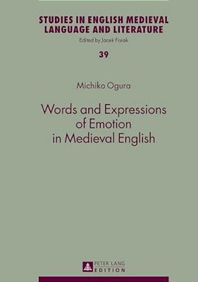 Words And Expressions Of Emotion In Medieval English-..