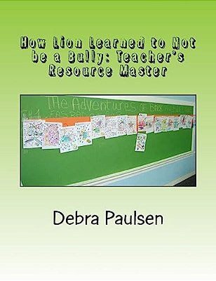 How Lion Learned To Not Be A Bully: Teacher's Resource Master: Classrooms & Clubs Storylines (C) Group Activity-..