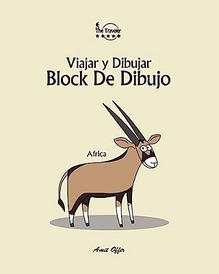Block De Dibujo: Viajar Y Dibujar: Africa-..