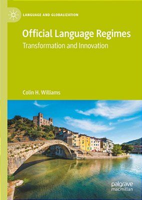 Official Language Regimes: Transformation And Innovation-..