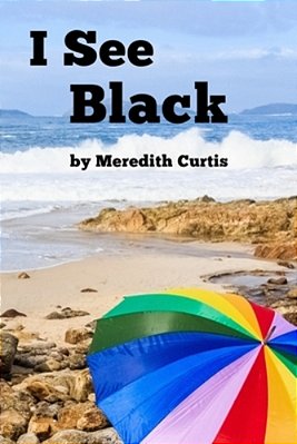 I See Black-..