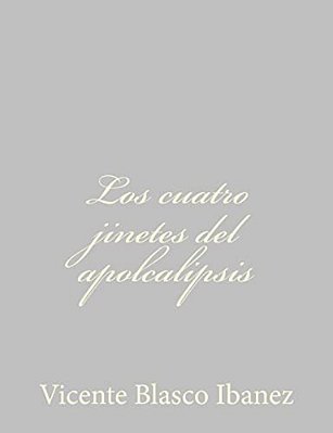 Los Cuatro Jinetes Del Apolcalipsis-..