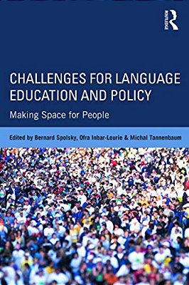 Challenges For Language Education And Policy: Making Space For People-..