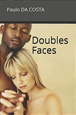 Doubles Faces-..