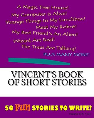Vincent's Book Of Short Stories-..