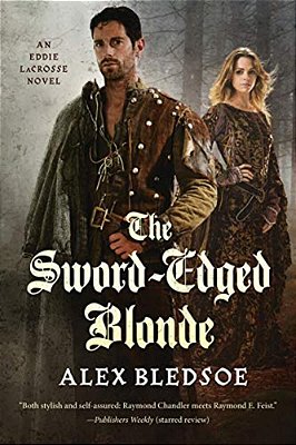 The Sword-Edged Blonde: An Eddie Lacrosse Novel-..