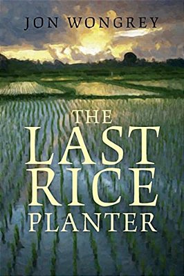 The Last Rice Planter-..