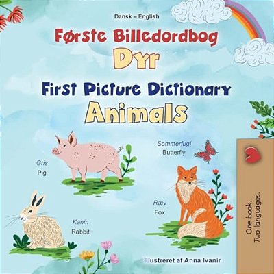 First Picture Dictionary - Animals (Danish English Bilingual Children's Book)-..