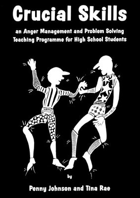 Crucial Skills: An Anger Management And Problem Solving Teaching Programme For High School Students-..