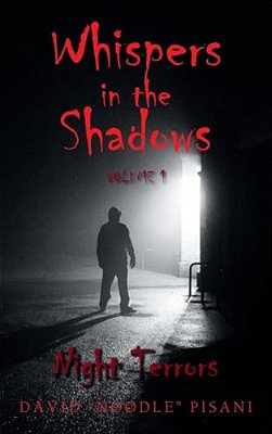 Whispers In The Shadows: Volume 1: Night Terrors-..