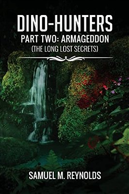 Dino-Hunters Part Two: Armageddon-..