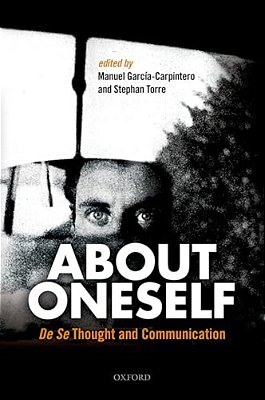 About Oneself: De Se Thought And Communication-..
