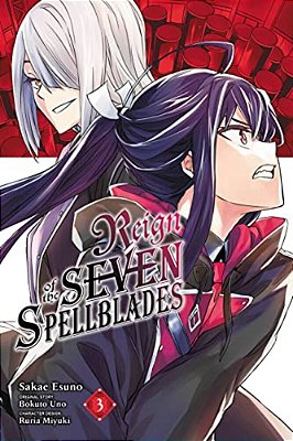 Reign Of The Seven Spellblades, Vol. 3 (Manga)-..