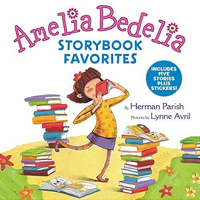Amelia Bedelia Storybook Favorites: Includes 5 Stories Plus Stickers!-..