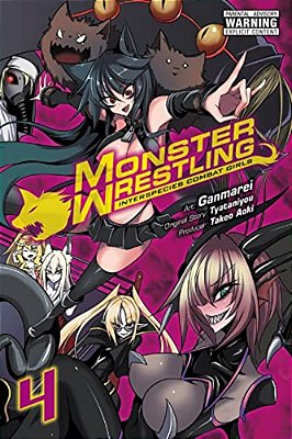 Monster Wrestling: Interspecies Combat Girls, Vol. 4-..