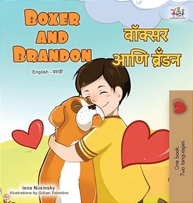 Boxer And Brandon (English Marathi Bilingual Children's Book)-..