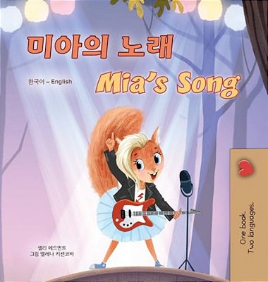 Mia's Song (Korean English Bilingual Children's Book)-..
