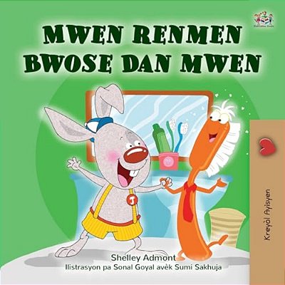 I Love To Brush My Teeth (Haitian Creole Book For Kids)-..