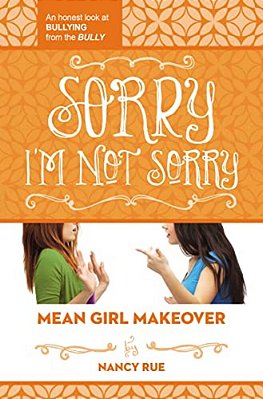 Sorry I'm Not Sorry: An Honest Look At Bullying From The Bully-..