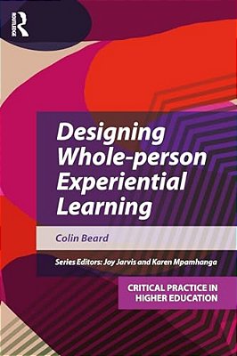 Designing And Applying Experiential Learning In Higher Education-..