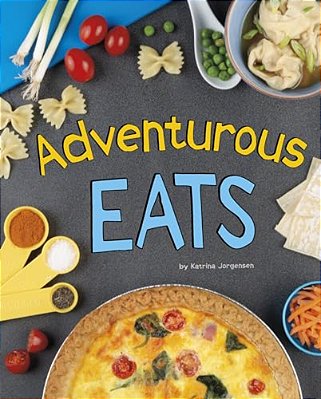 Adventurous Eats-..