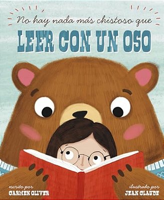 No Hay Nada Más Chistoso Que Leer Con Un Oso Bears Make The Best Reading Buddies-..
