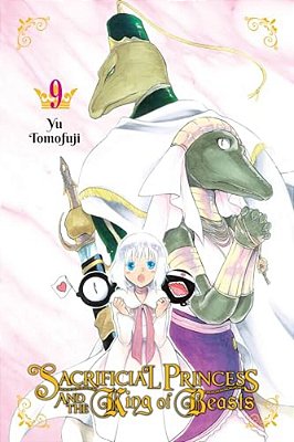 Sacrificial Princess And The King Of Beasts, Vol. 9: Volume 9-..