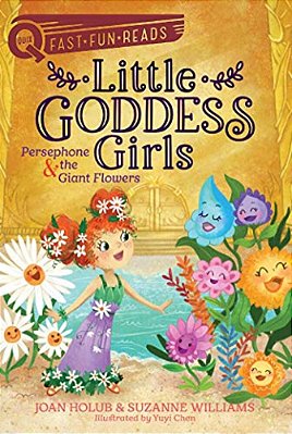 Persephone & The Giant Flowers: A Quix Book-..