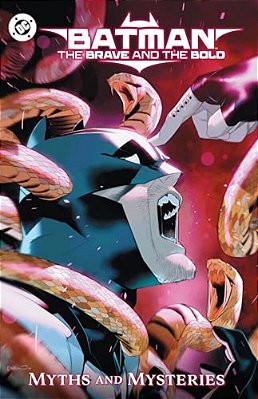 Batman: The Brave And The Bold: Myths And Mysteries-..