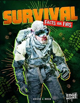 Survival Facts Or Fibs-..