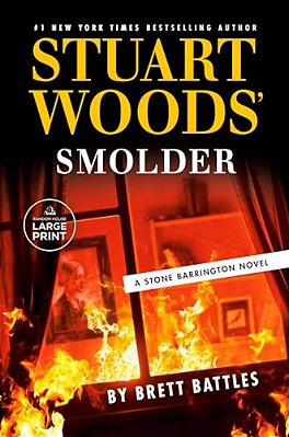 Stuart Woods' Smolder-..