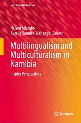 Multilingualism And Multiculturalism In Namibia: Insider Perspectives-..