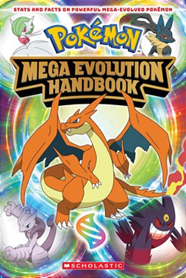 Mega Evolution Handbook (Pokémon)-..