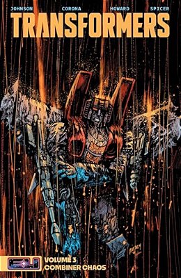 Transformers Vol. 3: Combiner Chaos-..