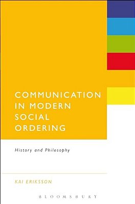 Communication In Modern Social Ordering: History And Philosophy-..