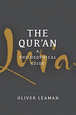The Qur'An: A Philosophical Guide-..