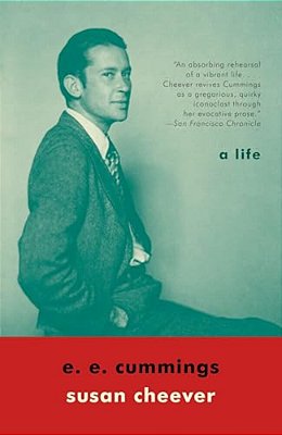 E. E. Cummings: A Life-..