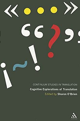 Cognitive Explorations Of Translation-..