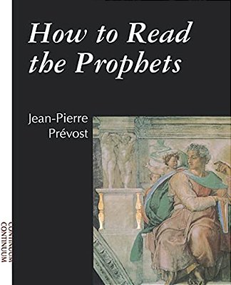 How To Read The Prophets-..
